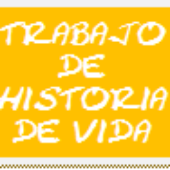 Encuentro ‘Trabajo de Historia de Vida’