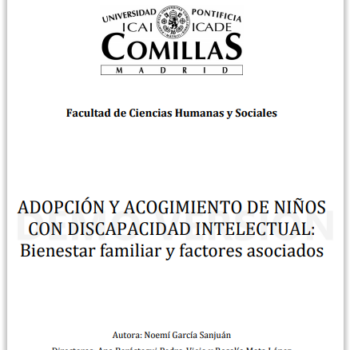 Adopción y acogimiento de niños con discapacidad intelectual : bienestar familiar y factores asociados