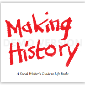 Haciendo historia: una guía para trabajadores sociales sobre libros de vida