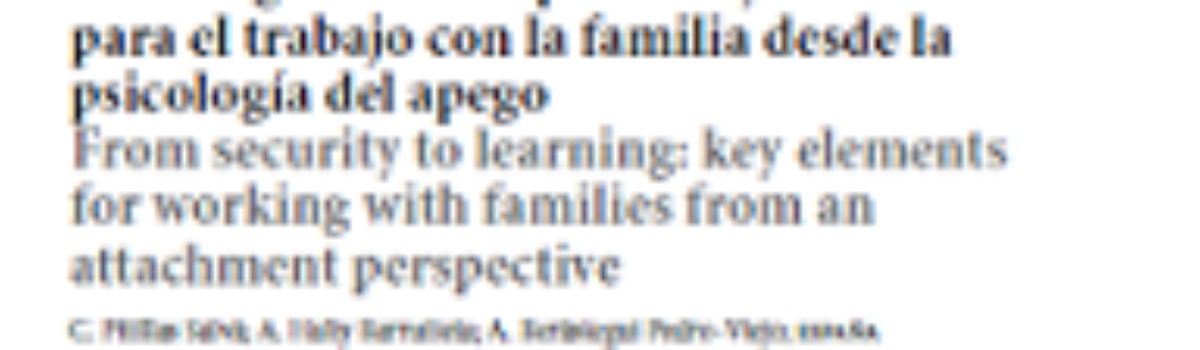 De la seguridad al aprendizaje: claves para el trabajo con la familia desde la psicología del apego