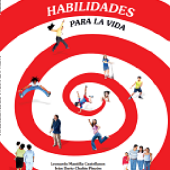 Habilidades para la vida. Manual para entenderlas y enseñarlas