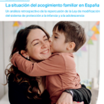 La situación del acogimiento familiar en España