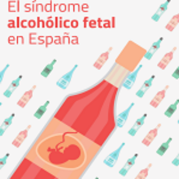 El Sindrome Alcohólico Fetal en España